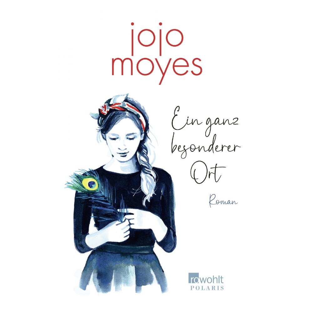 Produktabbildung keine Marke Jojo Moyes Ein ganz besonderer Ort