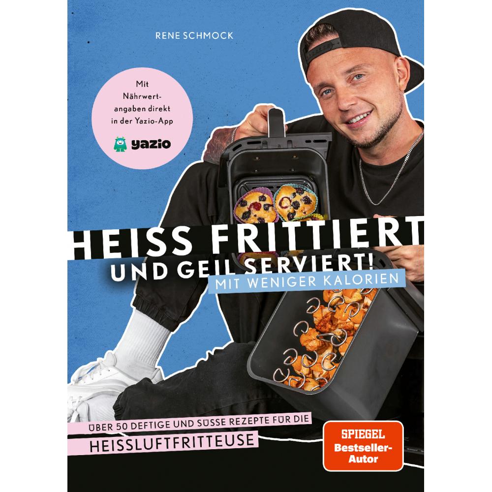 Produktabbildung keine Marke Rene Schmock – Heiß frittiert und geil serviert, ab