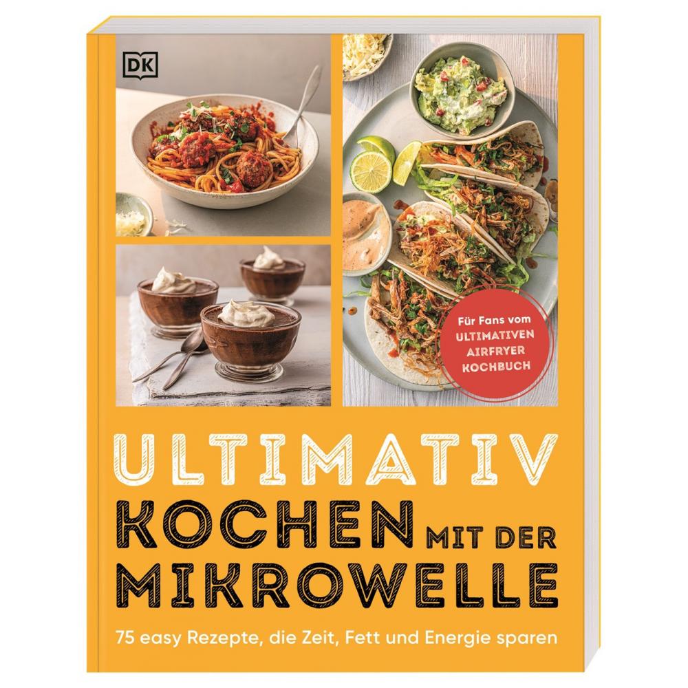 Produktabbildung keine Marke Ultimativ Kochen mit der Mikrowelle