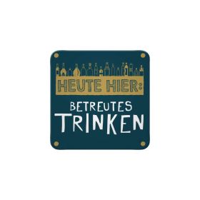 Untersetzer Betreutes Trinken