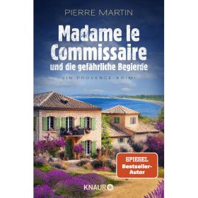 Pierre Martin Madame le Commissaire und die gefährliche Begierde oder Tina Frennstedt Cold Case Das letzte Bild, je Titel