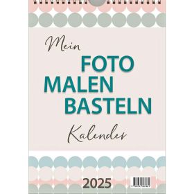 Foto-Malen-Basteln Kalender 2025